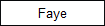 Faye